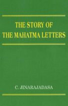 The Story of the Mahatma Letters