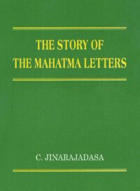 The Story of the Mahatma Letters