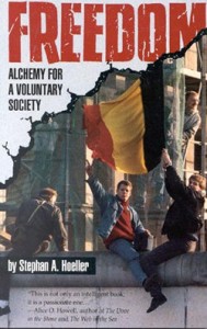 Freedom: Alchemy for a Voluntary Society