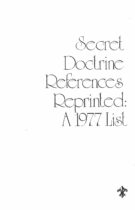 Secret Doctrine References Reprinted: A 1977 List