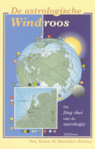De Astrologische Windroos – De Feng-Shui van de Astrologie