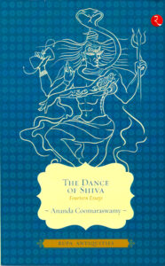 The Dance of Shiva – Fourteen Essays